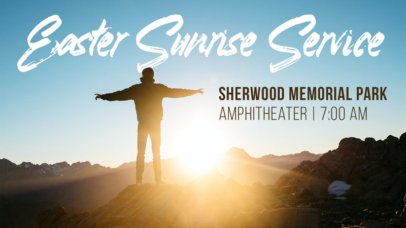 Easter Sunrise Service 7am
